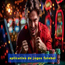 aplicativo de jogos futebol